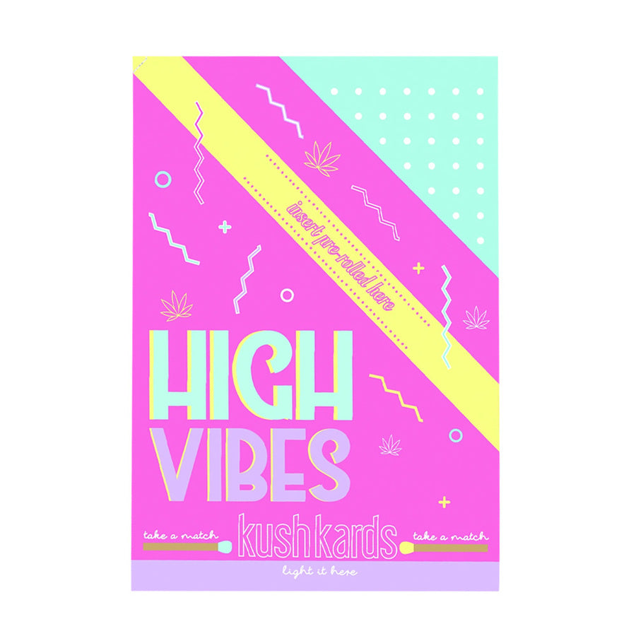 kushkards high vibes