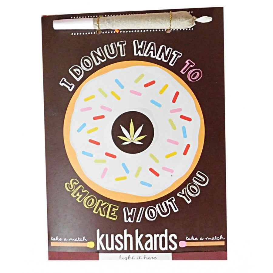 kushkards donut want to smoke without you