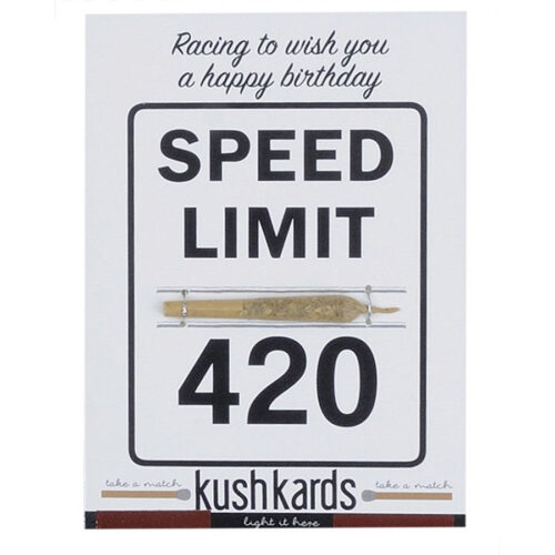 kushkards-speed-limit-420-happy-birthday kushkards speed limit 420 happy birthday